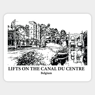 Lifts on the Canal du Centre - Belgium Sticker
